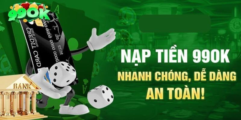 Lưu ý nạp tiền 99ok mọi người chơi cần nắm